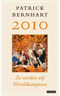 2010 Zo werden wij wereldkampioen