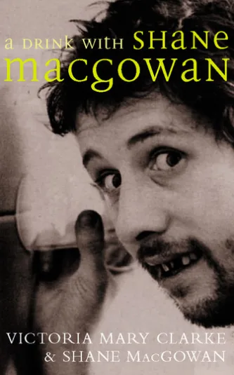 A Drink with Shane MacGowan