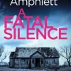 A Fatal Silence