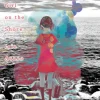 A Girl on the Shore