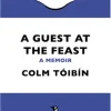 A Guest at the Feast