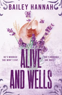 Alive and Wells