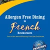 Allergen Free Dining in French Restaurants
