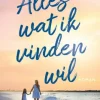Alles wat ik vinden wil
