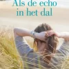Als de echo in het dal