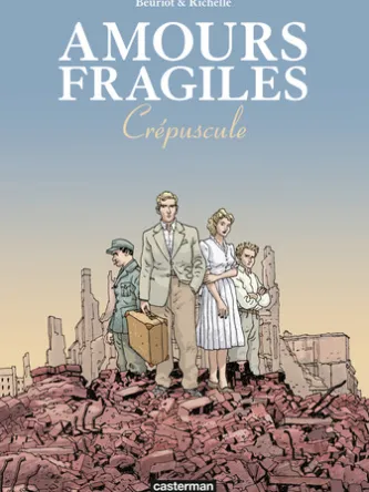 Amours fragiles (Tome 9) - Crépuscule