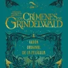Animales fantásticos: Los crímenes de Grindelwald Guión original de la película