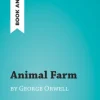 Animal Farm by George Orwell (Book Analysis)