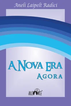 A Nova Era Agora