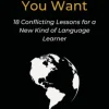 Any Language You Want
