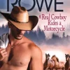 A Real Cowboy Rides a Motorcycle (Wyoming Rebels, #3)