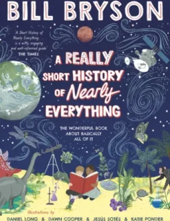 A Really Short History of Nearly Everything