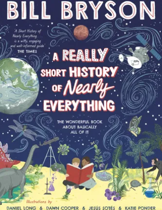 A Really Short History of Nearly Everything