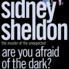 Are You Afraid of the Dark?