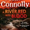 A River Red With Blood