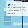 ASL® 2 - Een framework voor applicatiemanagement