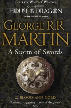 A Storm of Swords: Part 2 Blood and Gold