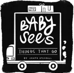 Baby Sees Things That Go