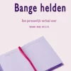 Bange helden