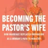 Becoming the Pastor's Wife