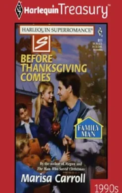 BEFORE THANKSGIVING COMES