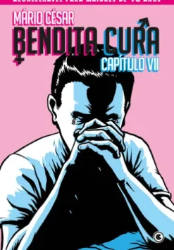 Bendita Cura – Capítulo 07