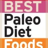 101 Best Paleo Diet Foods