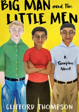 Big Man and the Little Men