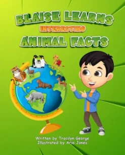 Blaise Learns Interesting Animal Facts