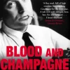 Blood & Champagne