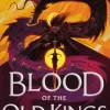 Blood of the Old Kings