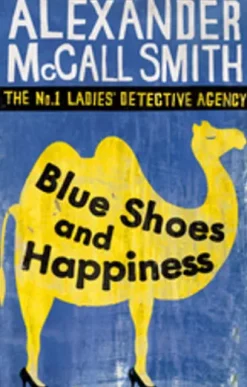 Blue Shoes And Happiness
