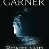 Boneland