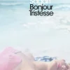 Bonjour Tristesse and A Certain Smile