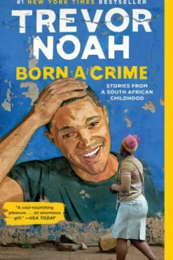 Born a Crime