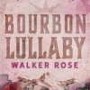Bourbon lullaby
