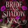 Bride of the Shadow King