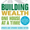 Building Wealth One House at a Time, Updated and Expanded, Second Edition