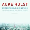 Buitenwereld, binnenzee