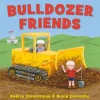 Bulldozer Friends