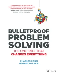 Bulletproof Problem Solving