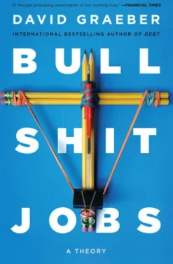Bullshit Jobs