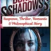 Buried Shadows