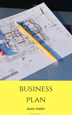 Business Plan: The Basics