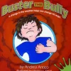 Buster the Bully