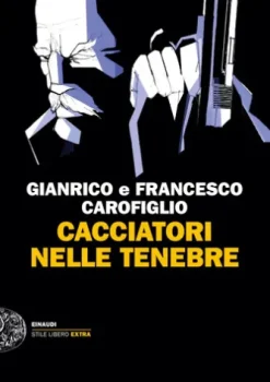 Cacciatori nelle tenebre