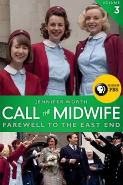 Call the Midwife: Farewell to the East End