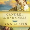 Candle in the Darkness (Refiner’s Fire Book #1)