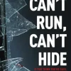 Can't Run, Can't Hide