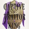 Captive Traitor King
